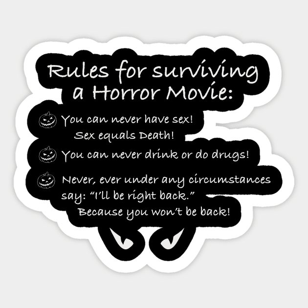 Rules to Survive Sticker by mtucker9334